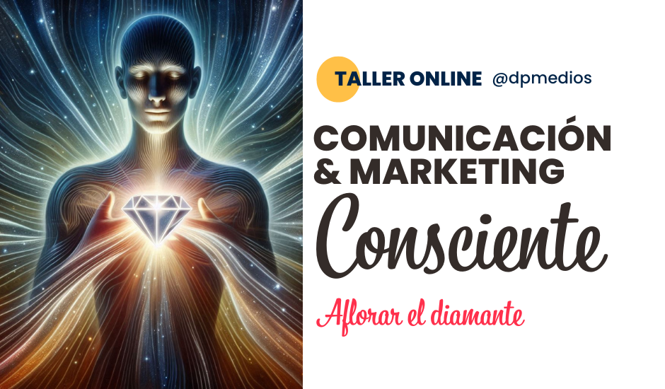 Portada taller Comunicación y Marketing Consciente